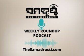 Samadrusti Weekly Podcast